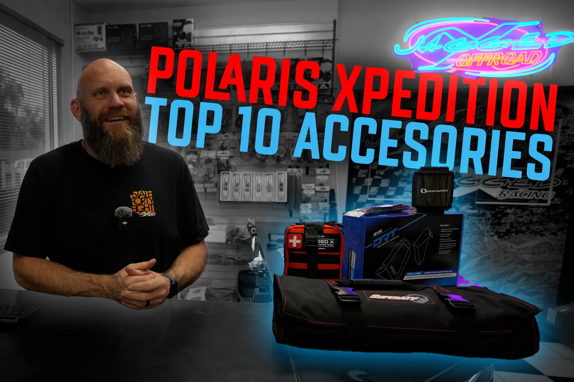 2026 Polaris Xpedition Top 10 Must Have Accesories and Upgrades
